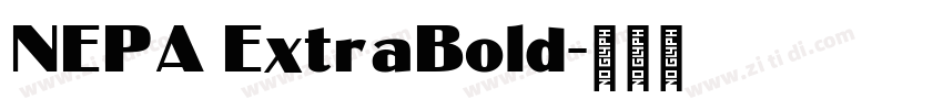 NEPA ExtraBold字体转换